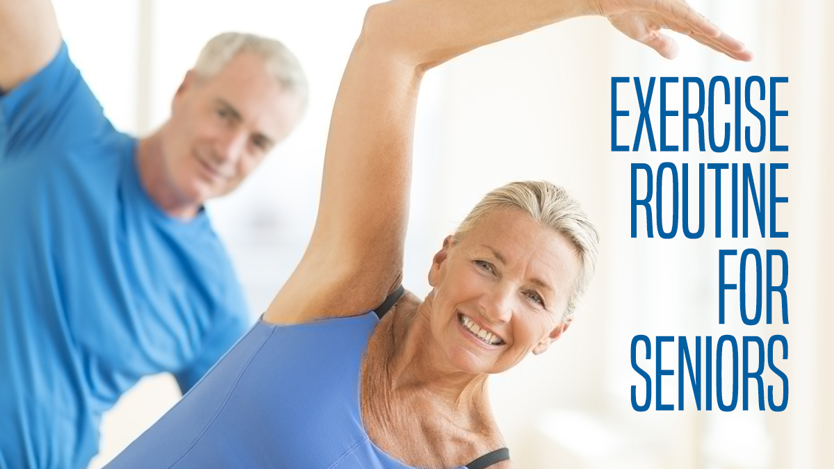 Exercise Routine for Seniors
