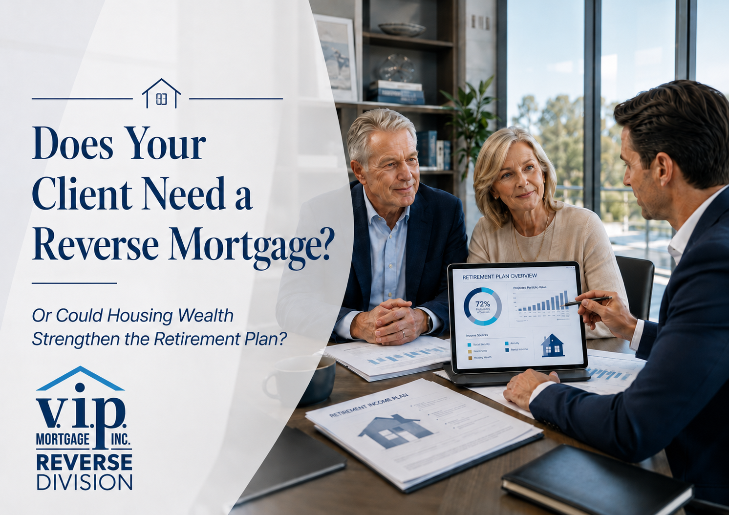 Why “My Client Doesn’t Need a Reverse Mortgage” May Be the Wrong Analysis